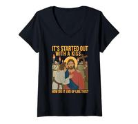 Women's It Started Out with A Kiss How Did It End Up Like This Jesus V-Neck T-Shirt