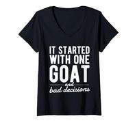 Women's It Started with One Goat and Bad Decisions V-Neck T-Shirt