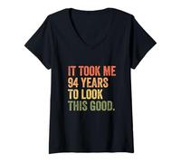 Women's It Took Me 94 Years to Look This Good V-Neck T-Shirt