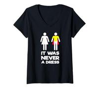 Womens It was Never A Dress Shirt Feminism Clothing Gender Equality V-Neck T-Shirt