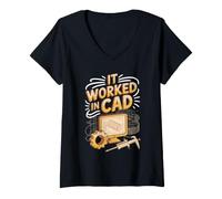 Women's It Worked in CAD Manufacturing Engineer Production V-Neck T-Shirt