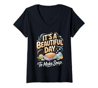 Women's It's a Beautiful Day to Make Soap Making Handmade V-Neck T-Shirt