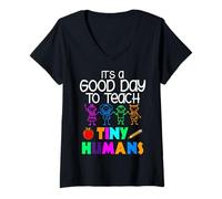 Women's It's A Good Day to Teach Tiny Humans Kindergarten Teacher V-Neck T-Shirt