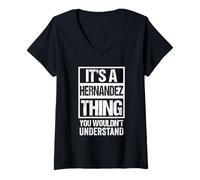 Womens It's A Hernandez Thing You Wouldn't Understand V-Neck T-Shirt