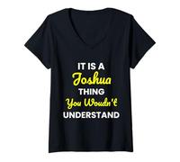Women's It's a Joshua Thing You Wouldn't undestand Joshua V-Neck T-Shirt