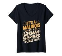 Women's It's A Malinois Not A German Shepherd Please Stop V-Neck T-Shirt
