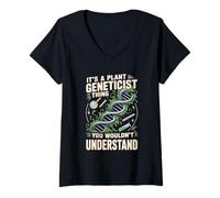 Womens It's A Plant Geneticist Thing You Wouldn't Understand V-Neck T-Shirt