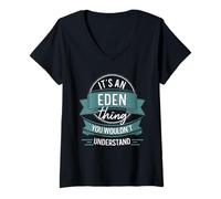 Womens It's An Eden Thing You Wouldn't Understand, First Name V-Neck T-Shirt