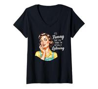 Women's Its Funny That You Think Im Actually Listening V-Neck T-Shirt