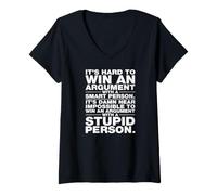 Women's It's Impossible to Win an Argument with A Stupid Person W/G V-Neck T-Shirt