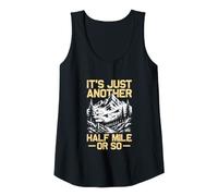 Womens It's just Another Half Mile or so Funny Hiking Hiker Tank Top