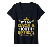Womens It's My Dada's 100th Birthday Happy Birthday 100 Years Old V-Neck T-Shirt
