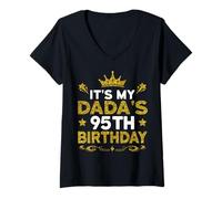 Womens It's My Dada's 95th Birthday Happy Birthday 95 Years Old V-Neck T-Shirt