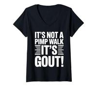 Women's It's Not A Pimp Walk It's Gout Funny Old Man Medical Humor V-Neck T-Shirt