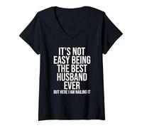 Women's It's Not Easy Being The Best Husband Ever Funny Husband V-Neck T-Shirt