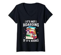 Womens It's Not Hoarding If It's Books Book Lover Gifts for Readers V-Neck T-Shirt