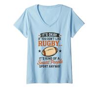 Womens It's Okay If You Don't Like Rugby Its Kind of A Smart People V-Neck T-Shirt