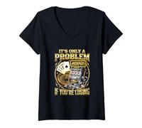 Women's It's Only A Problem If You're Losing Casino Player V-Neck T-Shirt