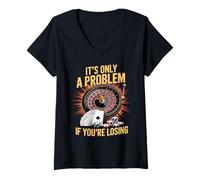 Womens It's Only a Problem If You're Losing Funny Casino Gambling V-Neck T-Shirt