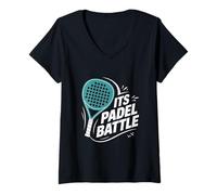 Womens Its Padel Battle | Fun Tennis Funny Racket Sports Players V-Neck T-Shirt