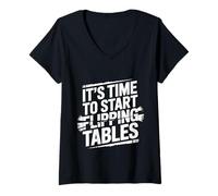 Women's It's Time to Start Flipping Tables Dramatic Rage Office |- V-Neck T-Shirt