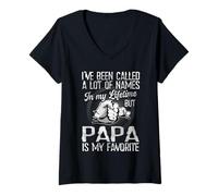 Womens I've Been Called Lot of Name But Papa is My Favorite Papas V-Neck T-Shirt
