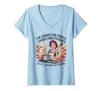 Womens I've Cooked For People I Should Have Poisoned So Yes I Do V-Neck T-Shirt