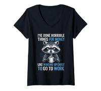 Women's I've Done Horrible Things for Money Like Waking Up Early V-Neck T-Shirt