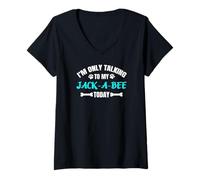 Women's Jack-A-Bees I'm Only Talking to My Jack-A-Bee Today Jackabee V-Neck T-Shirt
