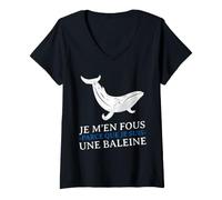 Women's JE m'en Fous Parce Que Je Suis Une Baleine Drôle Provocation V-Neck T-Shirt