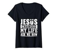 Women's Jesus Changed My Life Ask Me How Christian Faith V-Neck T-Shirt