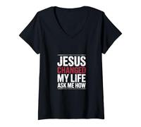 Women's Jesus Changed My Life Ask Me How Gospel V-Neck T-Shirt