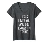 Womens Jesus Loves You and God Knows I'm Trying V-Neck T-Shirt