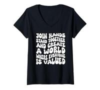 Womens Join Hands Stand Together - A World Where Everyone is Valued V-Neck T-Shirt