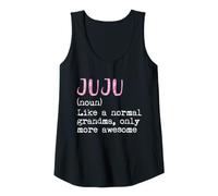 Womens Juju Definition Noun Like Normal Grandma Only More Awesome Tank Top