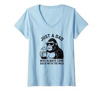 Womens Just A Dad Who Always Came Back With The Milk V-Neck T-Shirt