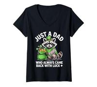 Womens Just A Dad Who Came Back With Luck St Patricks Day V-Neck T-Shirt
