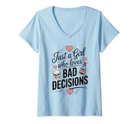 Womens Just a Girl Who Loves Bad Decisions Dark Humor for Woman V-Neck T-Shirt