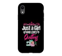 Womens Just A Girl Who Loves Quilting Sewing Case for iPhone XR