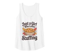 Womens Just A Girl Who Loves Stuffing Thanksgiving Fall Dinner Tank Top