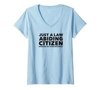 Women's Just a Law Abiding Citizen Minding My Own Business V-Neck T-Shirt