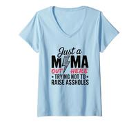 Womens Just A Mama Out Here Raising Kids V-Neck T-Shirt