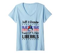 Women's Just A Regular Mom Trying Not to Raise Liberals for Moms V-Neck T-Shirt