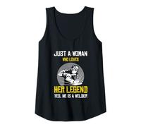 Womens Just a Woman who Love her Legend yes he is a Welder Tank Top