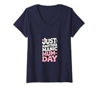 Women's Just Another Manic Mum Day Funny Mom Life V-Neck T-Shirt