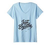 Womens Just Breathe: Mindful Meditation Vibes for Peaceful Souls V-Neck T-Shirt