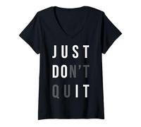 Womens Just Don't Quit - Do It - Gym Motivational V-Neck T-Shirt