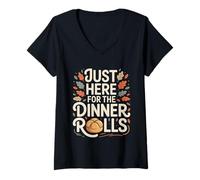 Womens Just Here for The Dinner Rolls Thanksgiving Autumn Fall Leaf V-Neck T-Shirt