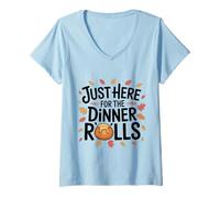 Womens Just Here for The Dinner Rolls Thanksgiving Dinner Lovers V-Neck T-Shirt