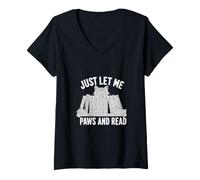 Women's Just Let Me Paws and Read Funny Cat Bookworm Reading Pun V-Neck T-Shirt